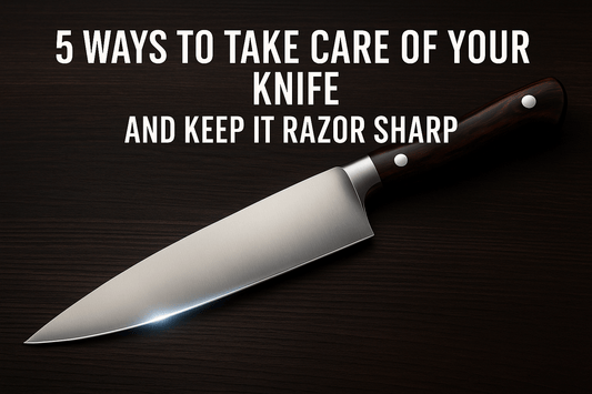 5 Ways to Take Care of Your Knife — And Keep It Razor Sharp